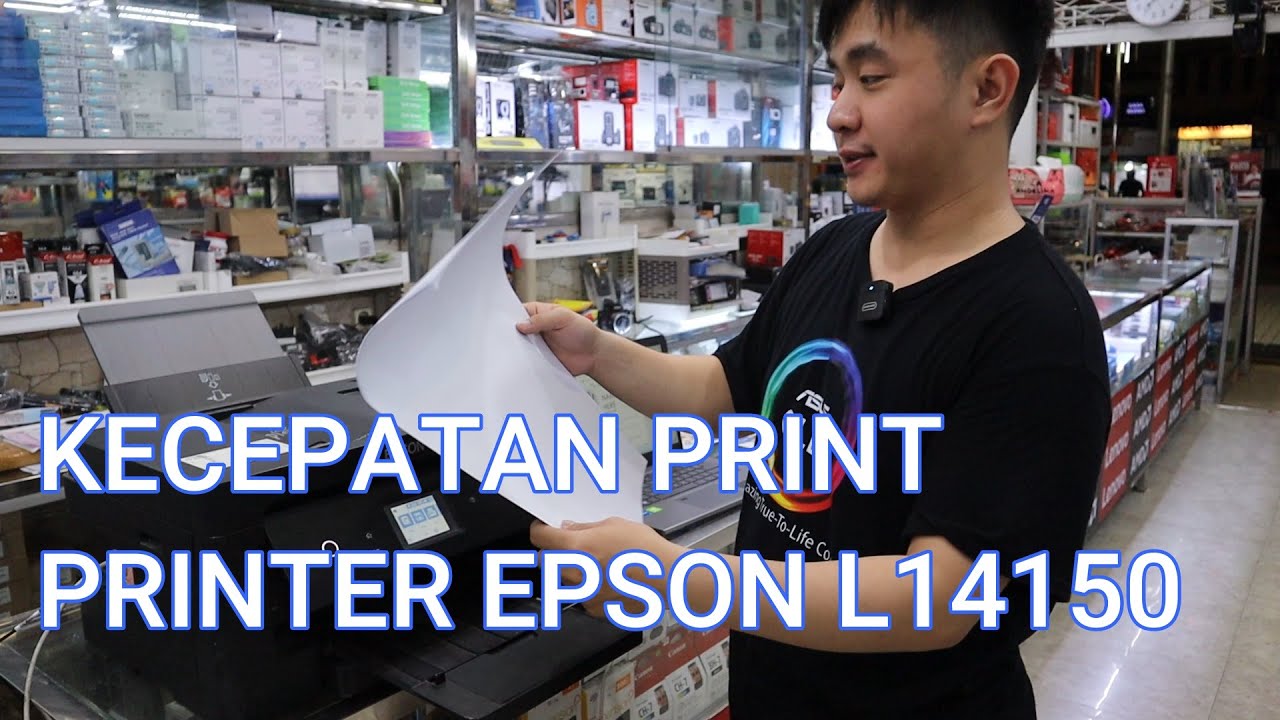 TEST KECEPATAN PRINT DAN FOTOCOPY DARI PRINTER EPSON L14150