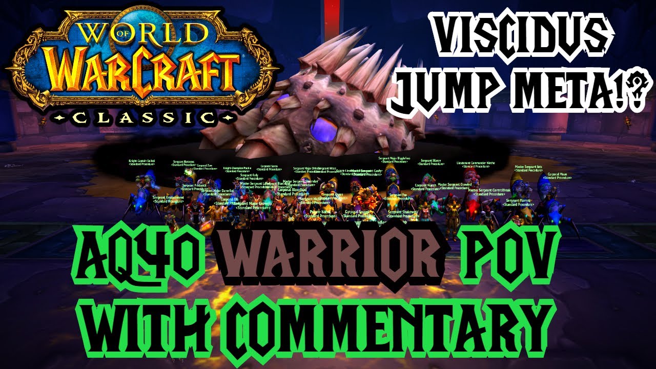 WOW Classic - AQ40 Fury warrior POV with commentary