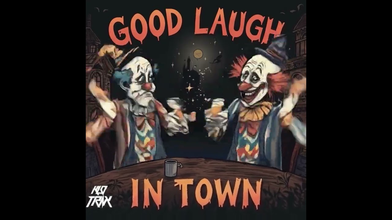 Good Laugh In Town 
