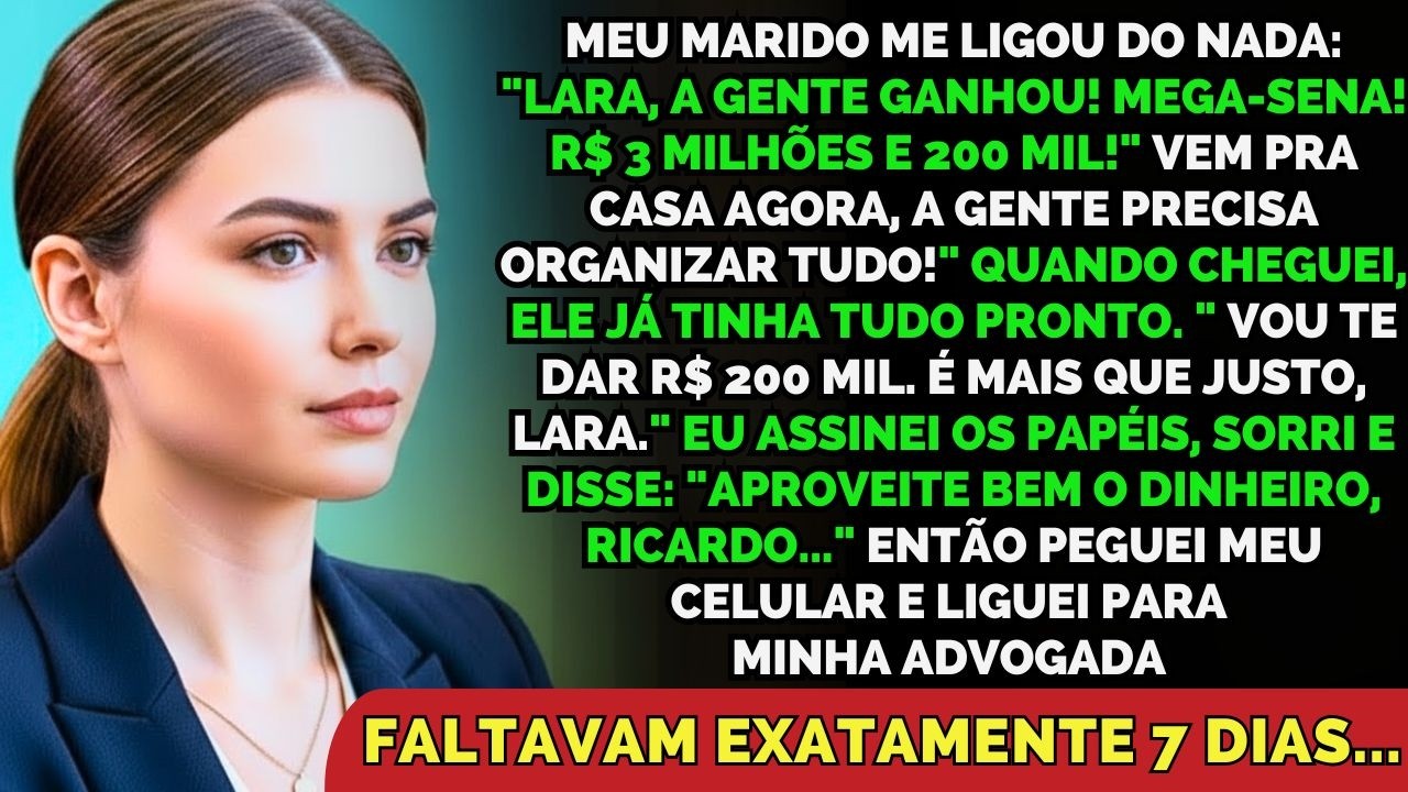 Meu Marido Ganhou R$ 3 Milhões Na Loteria E Me Ofereceu R$ 200 Mil. Em 7 Dias, Ele Perdeu Quase...