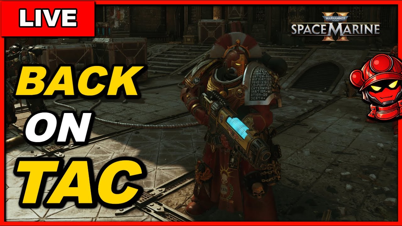 🔴Space Marine 2 LIVE: Tactical Class Ranged Loadouts + Builds