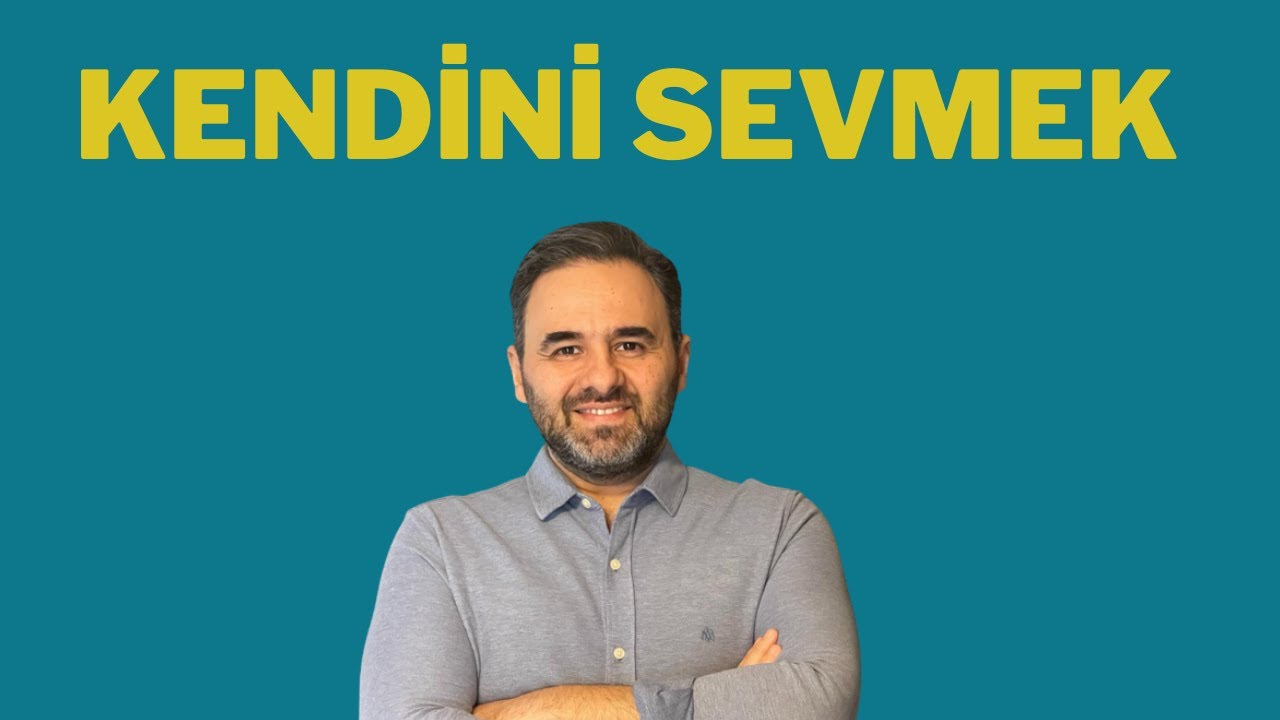 Kendini Sevmek | Cenk Sabuncuoğlu