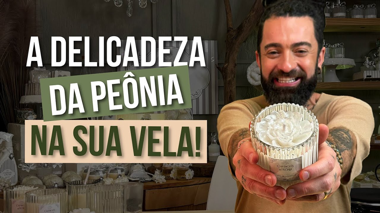 VELA ARTESANAL COM ESS&Ecirc;NCIA DE PE&Ocirc;NIA - APRENDA A FAZER PASSO A PASSO