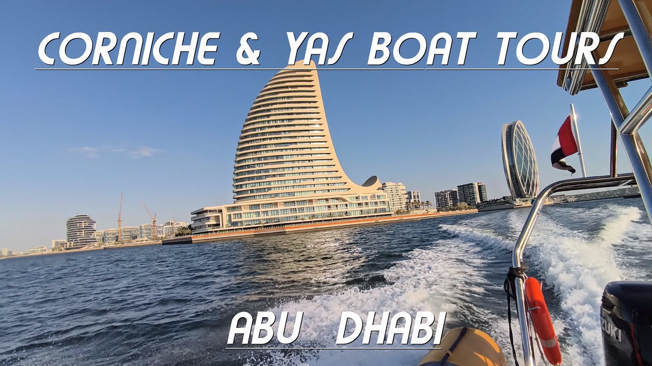 Corniche and Yas Boat Tours - Abu Dhabi
