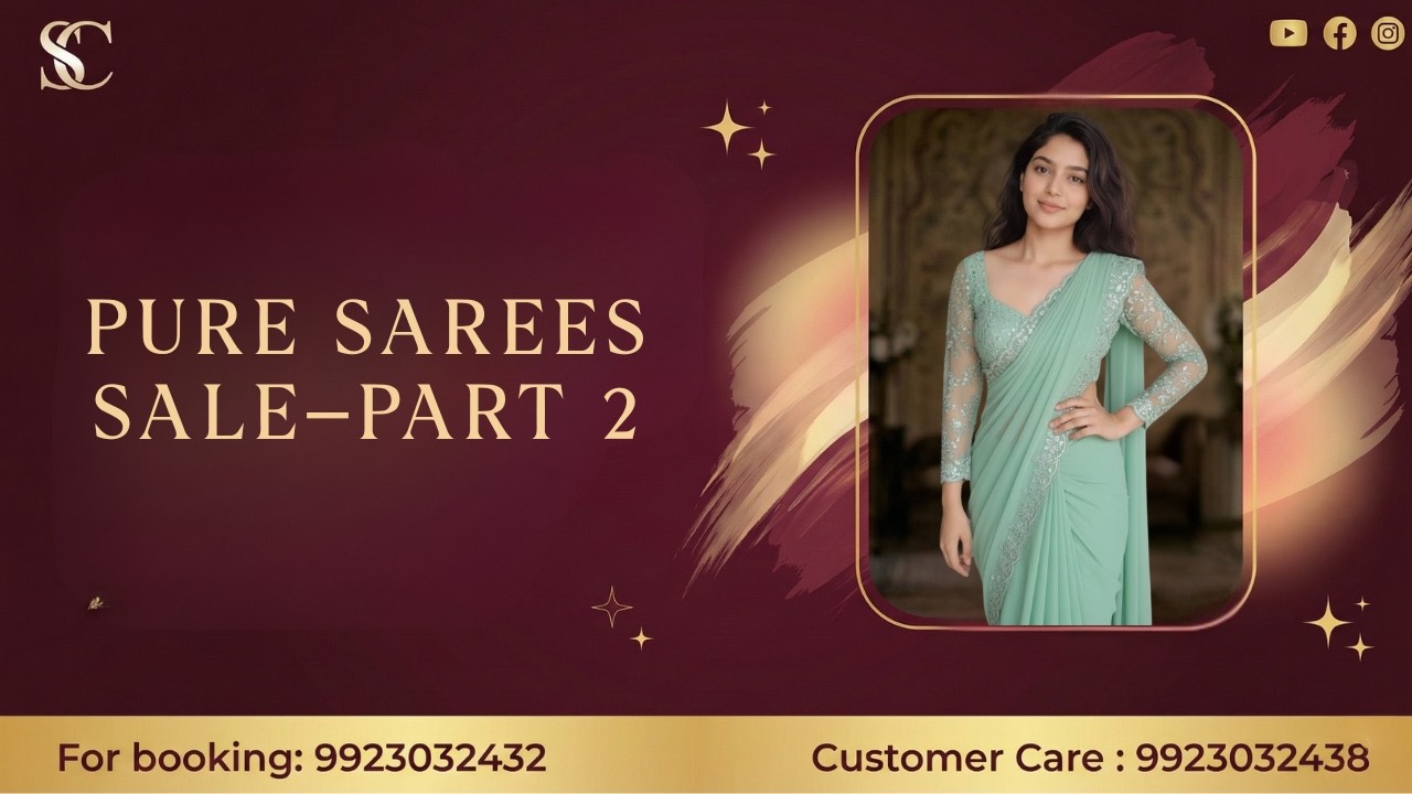 Pure Sarees Sale part 2   | For Booking :- 9923032432  | Smart  Choice