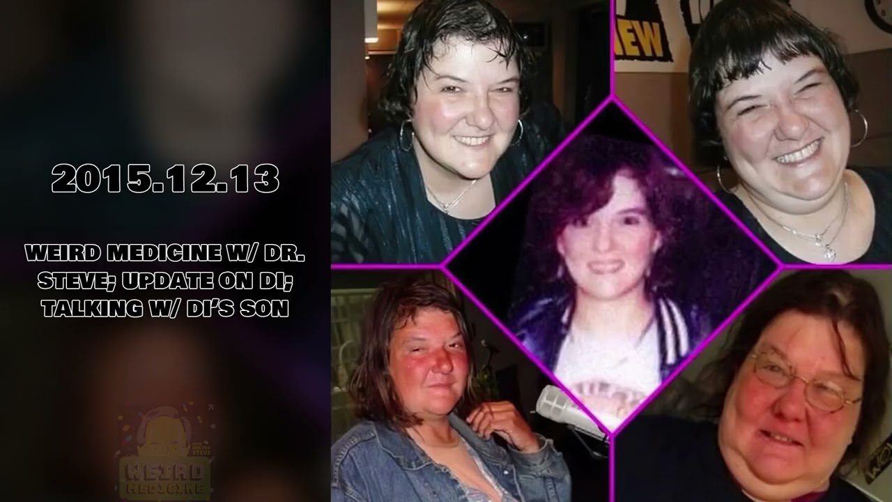 Weird Medicine with Dr. Steve: Lady Di update; talking w/ Di's son