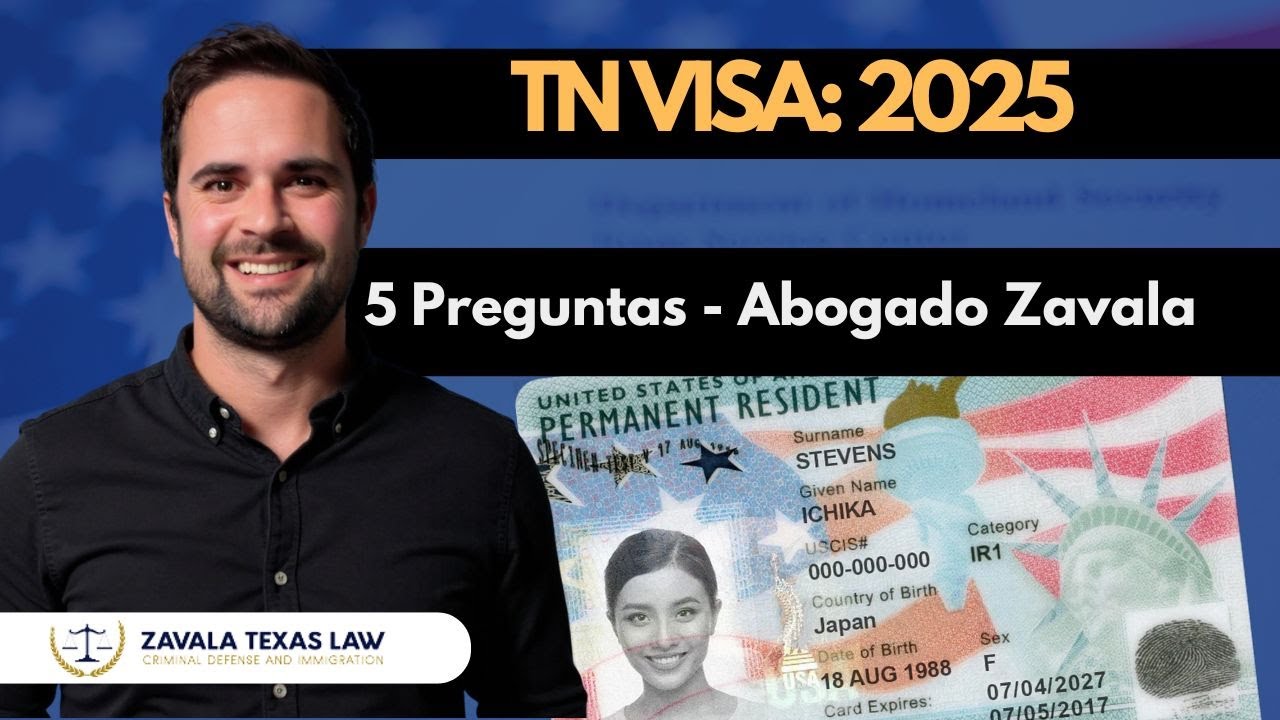 Visa TN 2025: Las 5 Dudas Más Frecuentes Resueltas en Minutos
