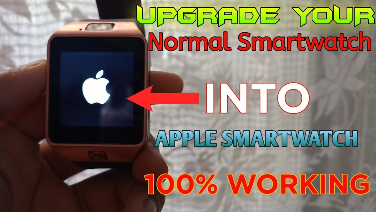 How to Upgrade DZ09 Smartwatch into Apple Smartwatch | 2020 | #UpgradeyourDZ09smartwatch🔥🔥🔥