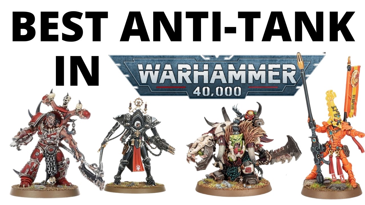 Strongest Anti Tank Units in Warhammer 40K? Seven of the Scariest!