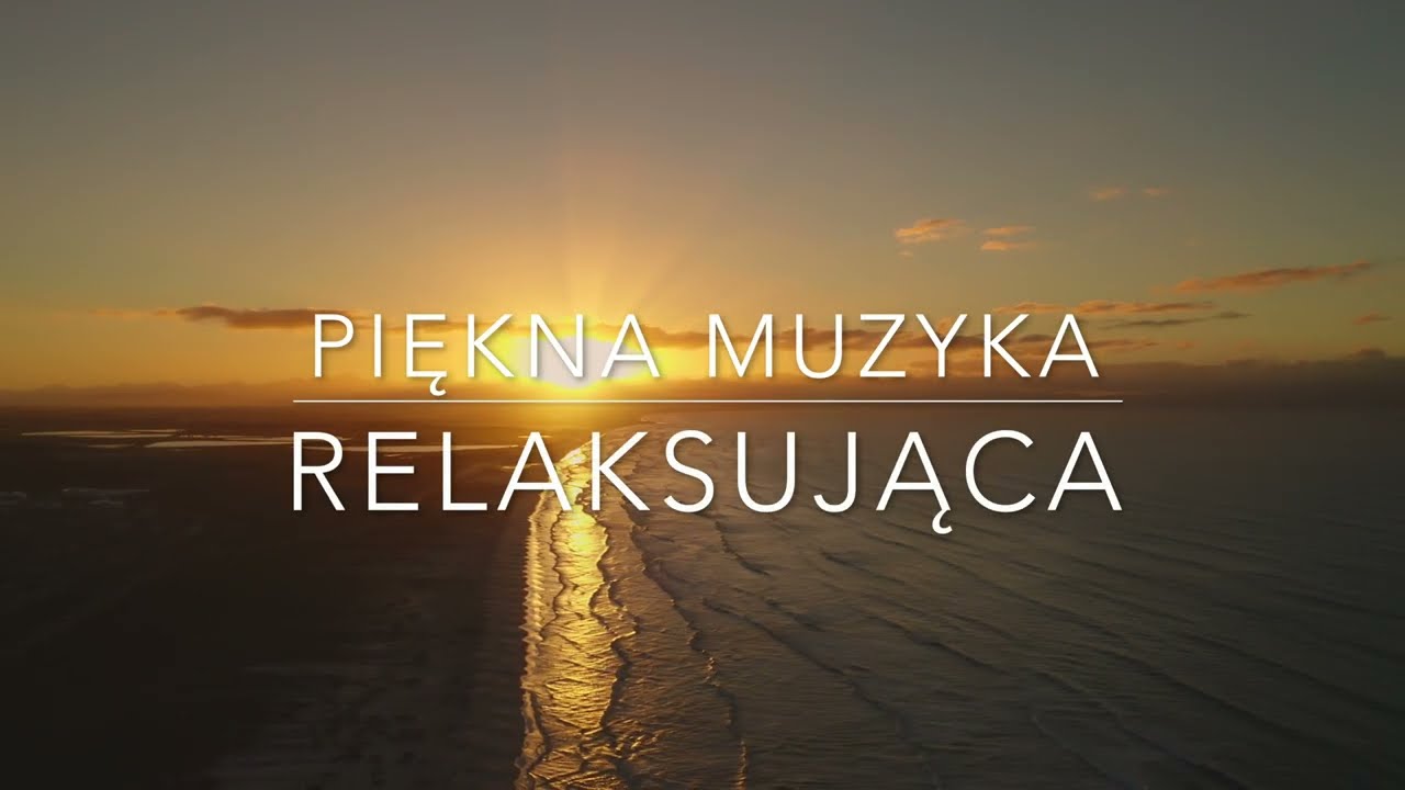 GREAT VIEWS AND MUSIC - SEA VIEWS / WSPANIAŁE WIDOKI I MUZYKA - MORZE