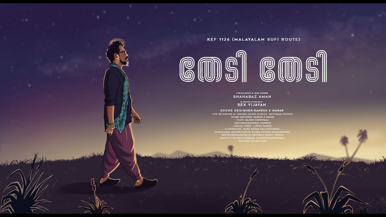 Shahabaz Aman | Thedi Thedi | KEF1126 Malayalam Sufi Route | 2020