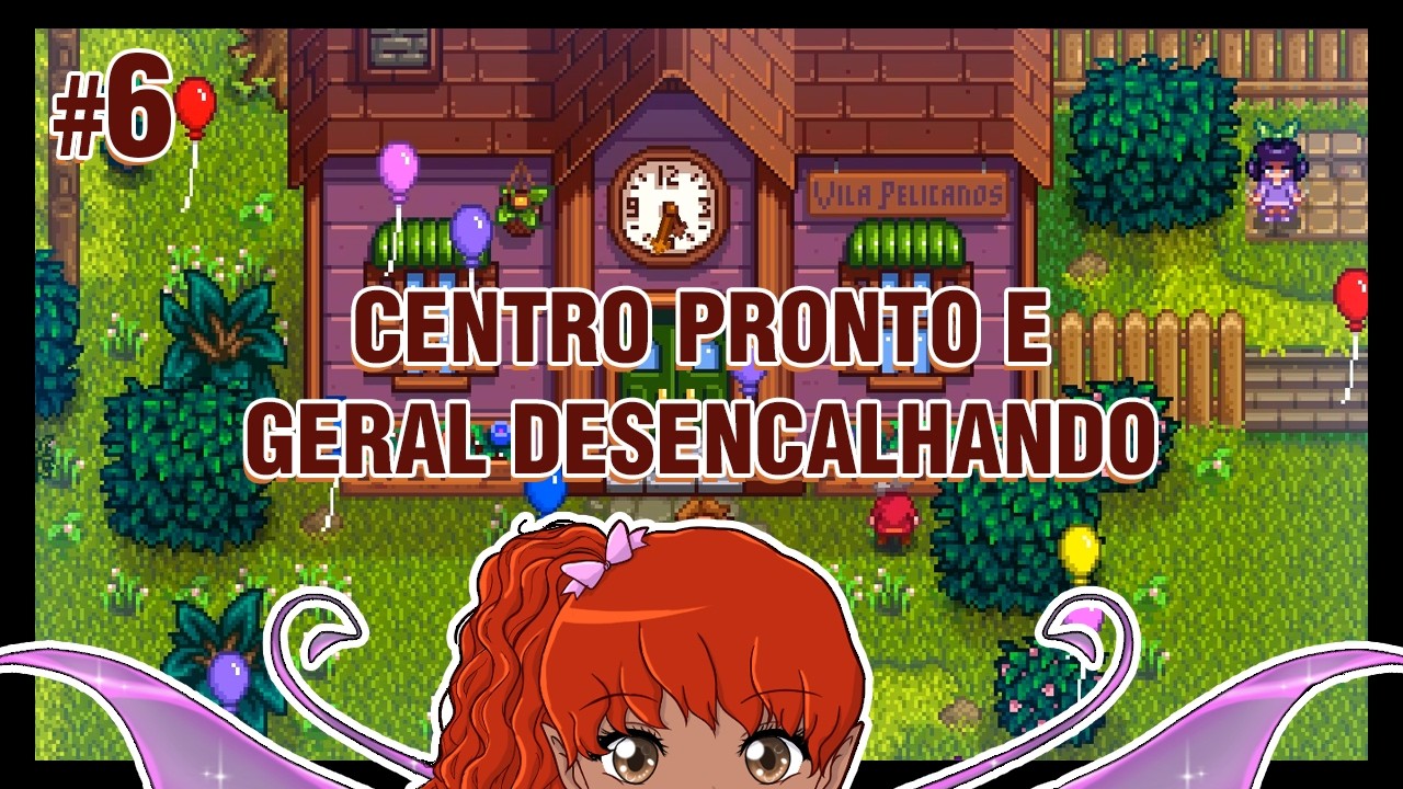 TÁ PRA NASCER PREFEITA MELHOR DO QUE EU! | STARDEW VALLEY (com mods) Ep. 6