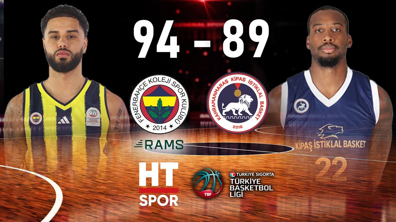 Fenerbahçe Koleji RAMS - KİPAŞ İstiklal Spor | Türkiye Sigorta Türkiye Basketbol Ligi