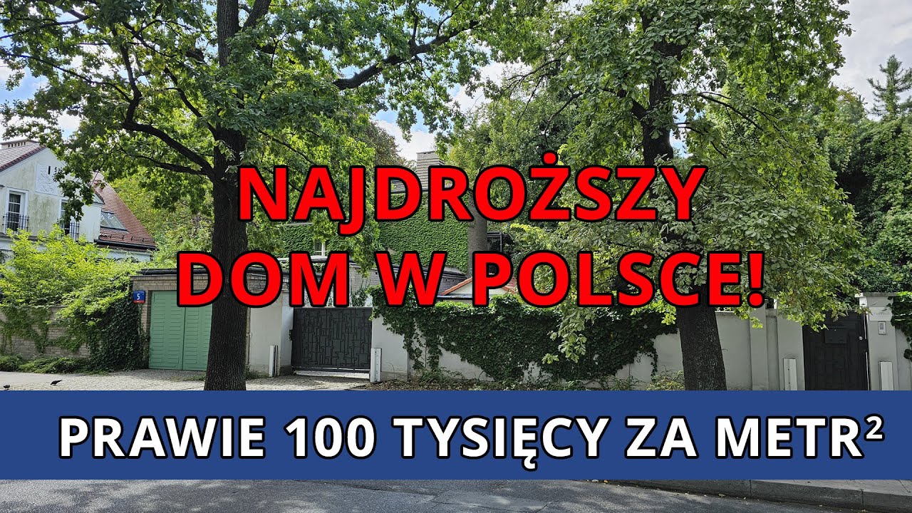 WARSZAWA - NAJDROŻSZY DOM -- prawie 100 tysięcy za metr! #nieruchomosci #dom #warszawa
