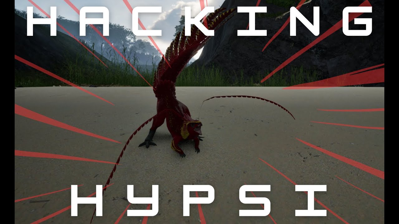 Hacking Hypsi on The Isle