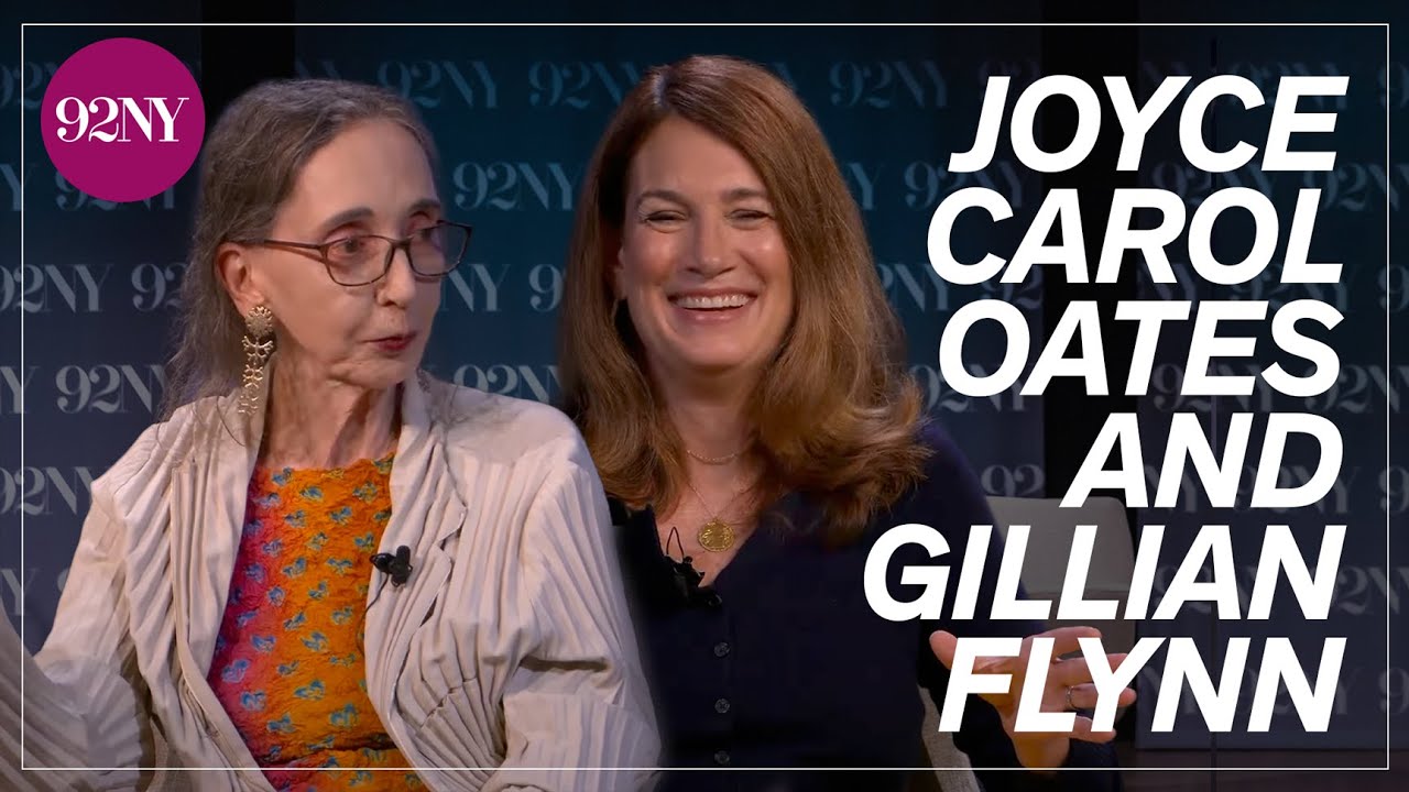 How Joyce Carol Oates and Gillian Flynn approach writing