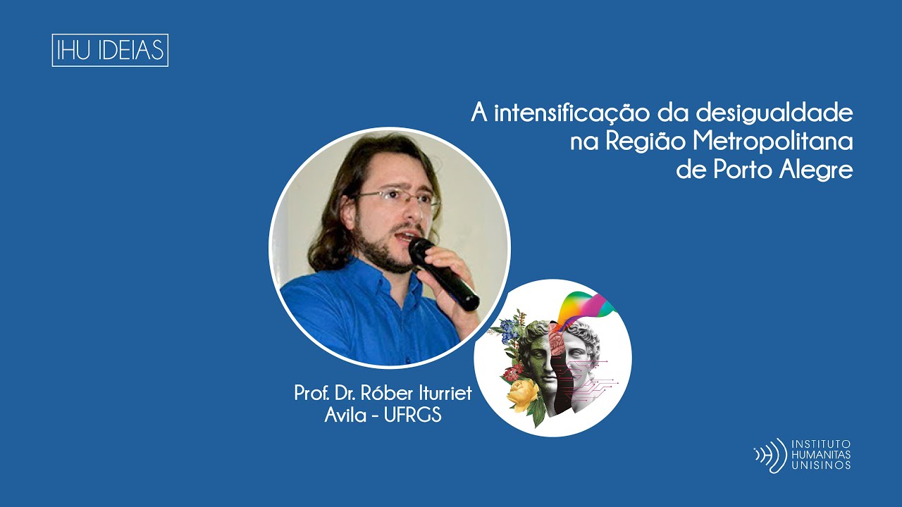 A intensificação da desigualdade na Região Metropolitana de Porto Alegre