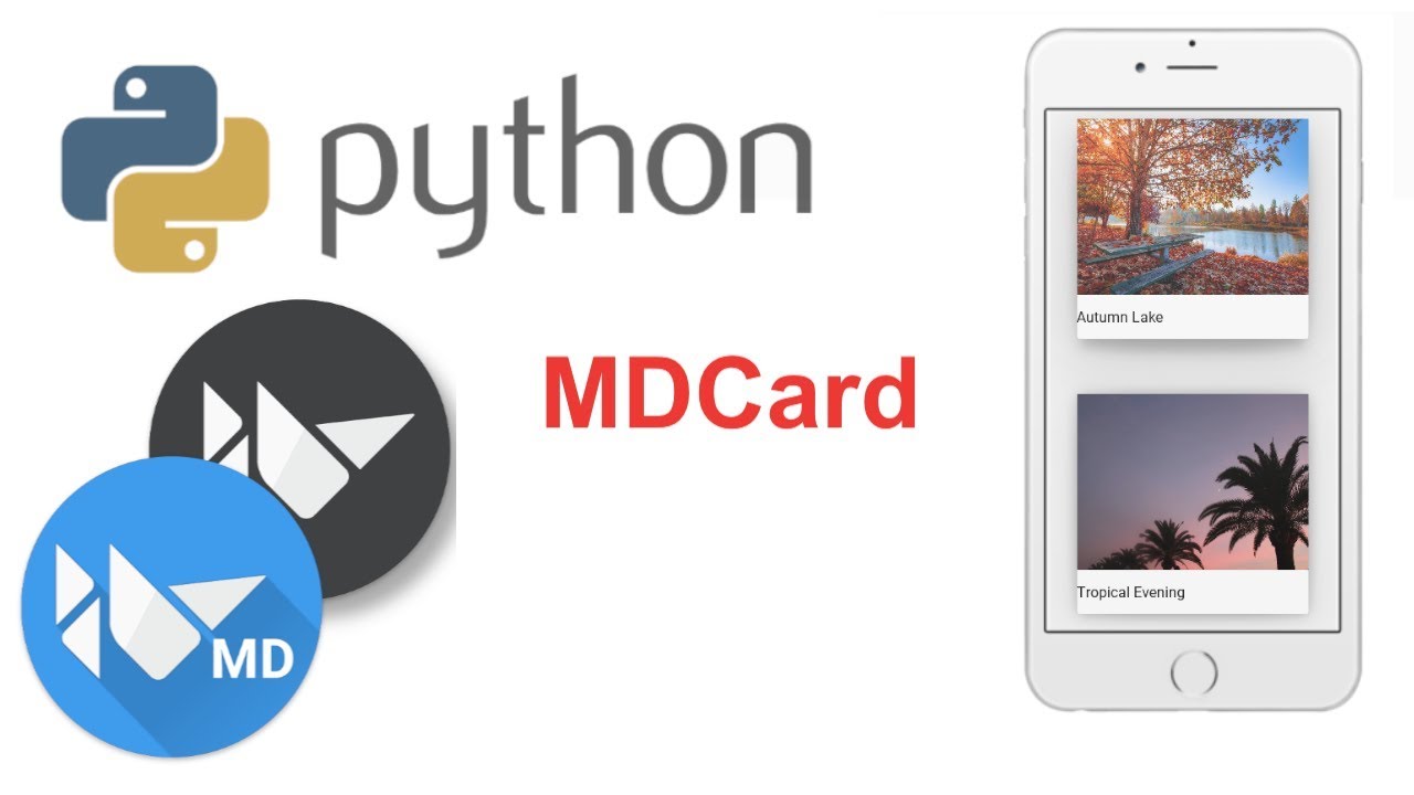 Learn to Make Beautiful Mobile Apps in Python | KivyMD Tutorial - MDCard