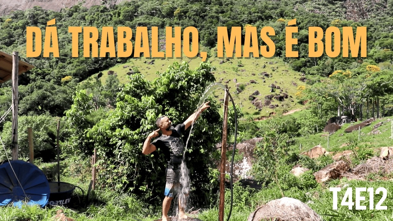 Sitio do Zero  - T4E12 - Dia de manutenção na Roça! Fazendo uma BICA maravilhosa para tomar BANHO!