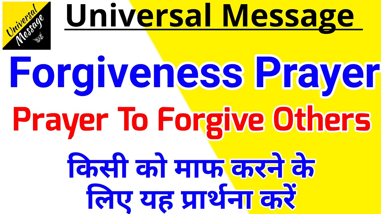 Prayer for forgiveness,forgiveness meditation/prayer/Affirmation
