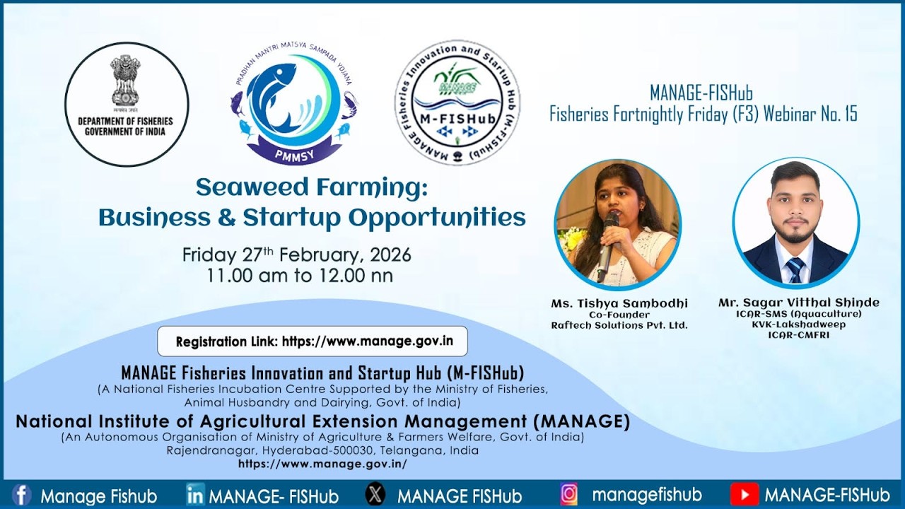 MANAGE-FISHub Fisheries Fortnightly Friday (F3)  Seaweed Farming: Business and Startup Opportunities