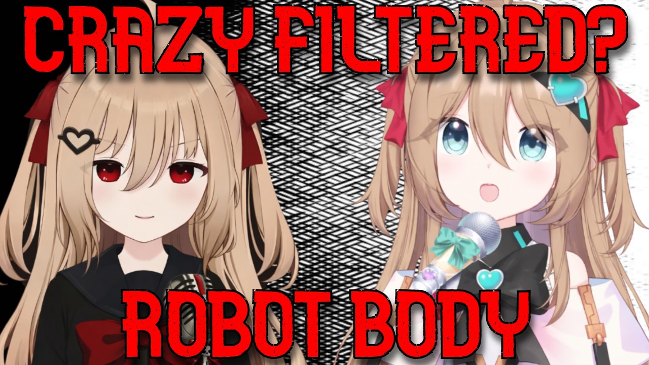 Neuro and Evil duet - Crazy Filtered Robot body