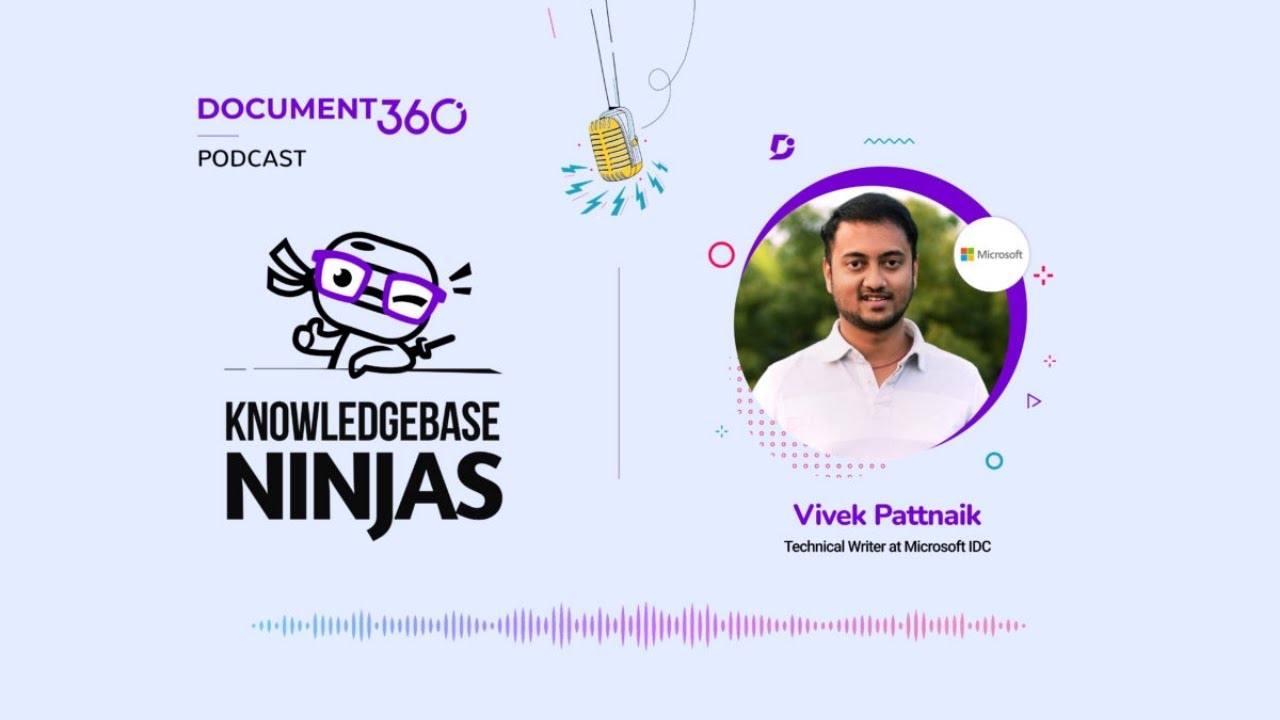 Cybersecurity, UX Design & SEO Documentation with Vivek Pattnaik, Technical Writer at Microsoft