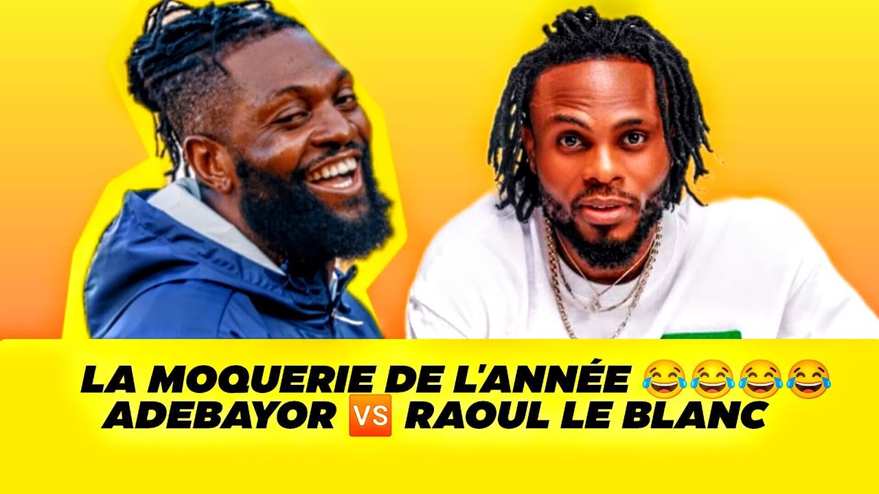 LA MOQUERIE DU SIÈCLE 😂 RAOUL LE BLANC 🆚 ADEBAYOR