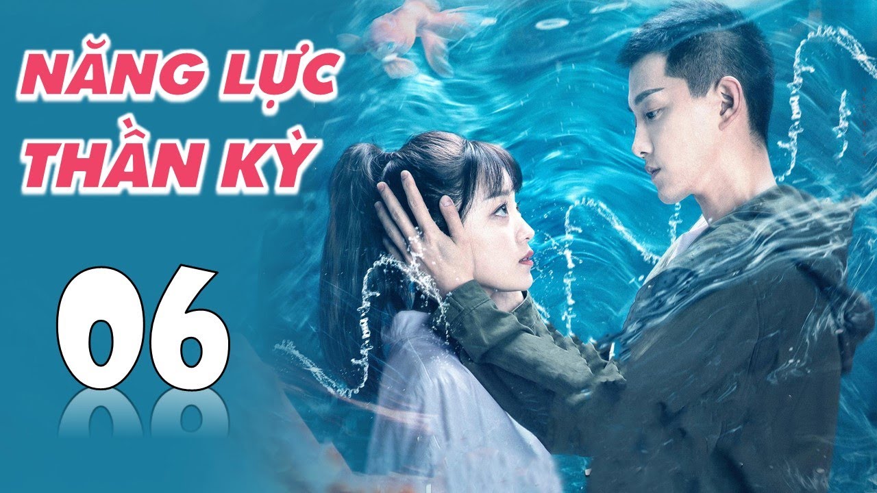 NĂNG LỰC THẦN KỲ - Tập 06 | Phim Ngôn Tình Trinh Thám Siêu Hấp Dẫn [Thuyết Minh]