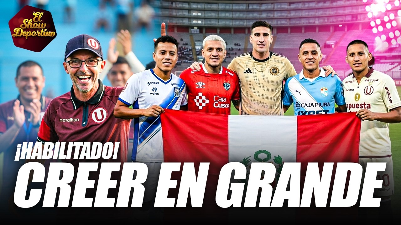 Camino trazado: El panorama de los peruanos; Rabanal habilitado | 👉 “El Show Deportivo” 🥇20/03/26