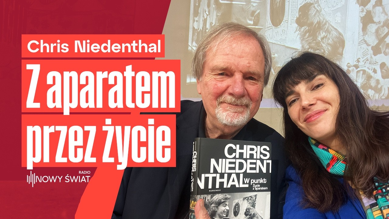Chris Niedenthal o wspomnieniach nie tylko fotograficznych