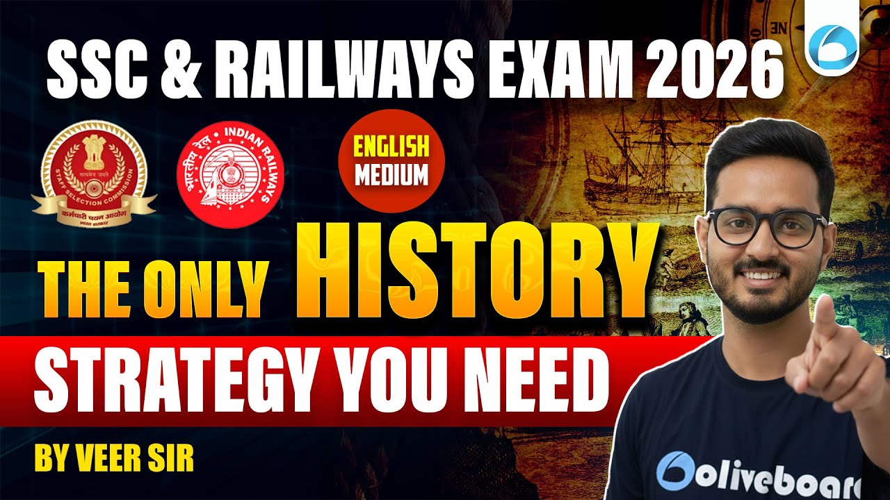SSC & Railways Exams History 2026 | The Only History Plan You Need | Oliveboard