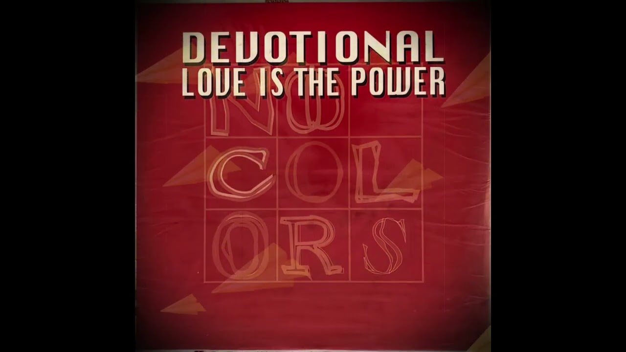 Devotional - Love Is The Power (1996)