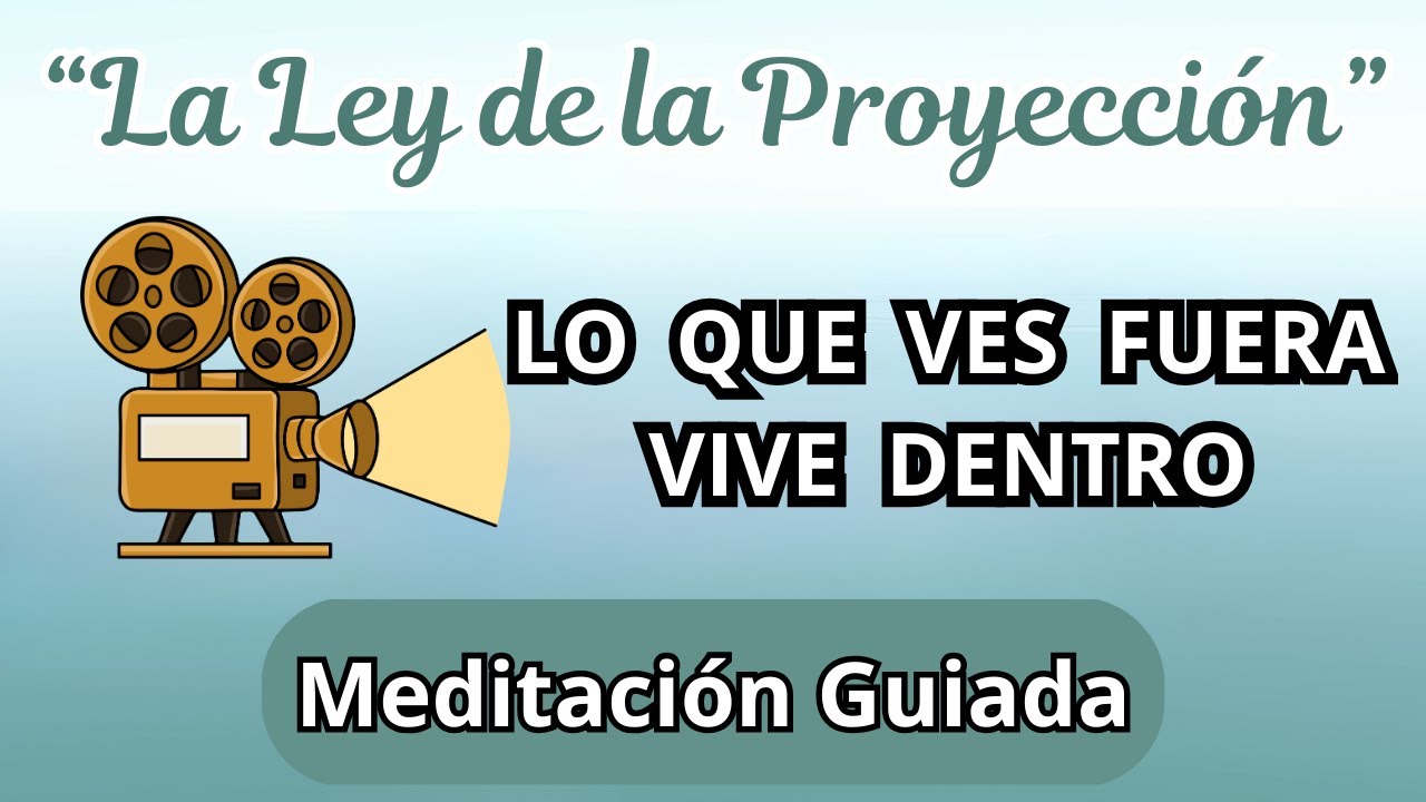 ✨ La Ley de la Proyección Explicada Fácil - Meditación para Dormir