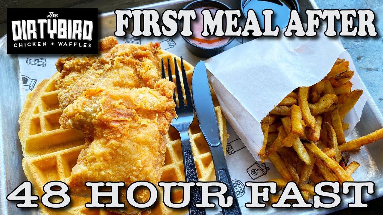 First Meal After a 48 Hour Fast