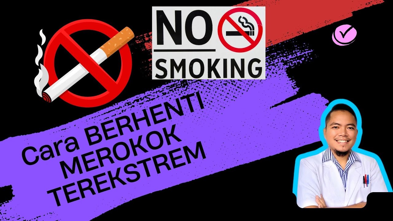Cara berhenti merokok paling ekstrem menurut dokter yo