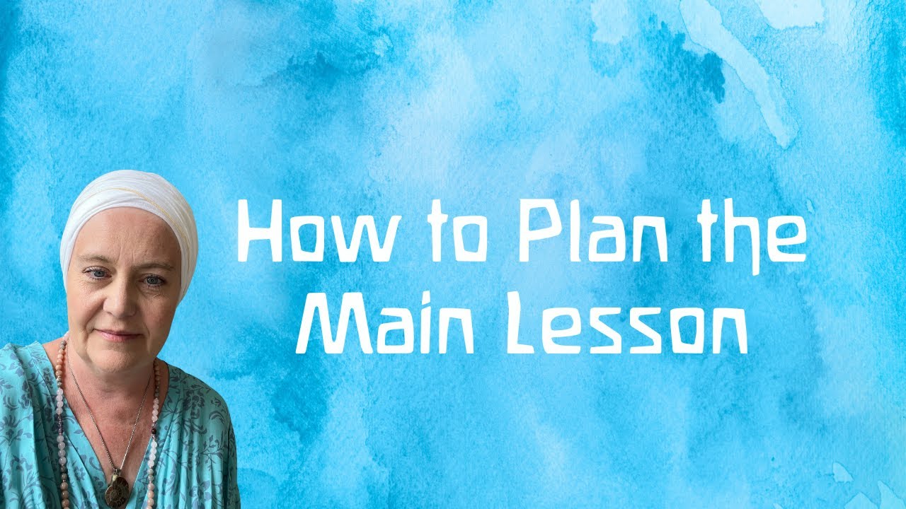 How to Plan the Waldorf Homeschooling Main Lesson with Melisa Nielsen from Waldorf Essentials