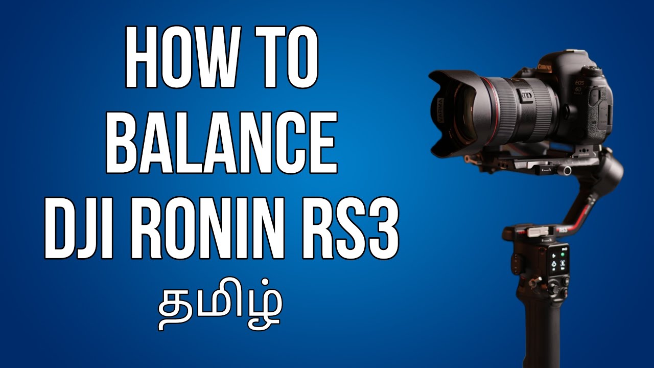 How to setup DJI RONIN | தமிழ்