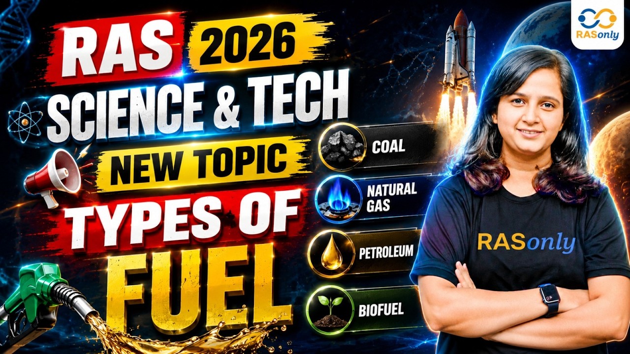 Types of Fuel | Science & Technology for RAS Prelims 2026 | Most Important Topic | Shipra Ma'am