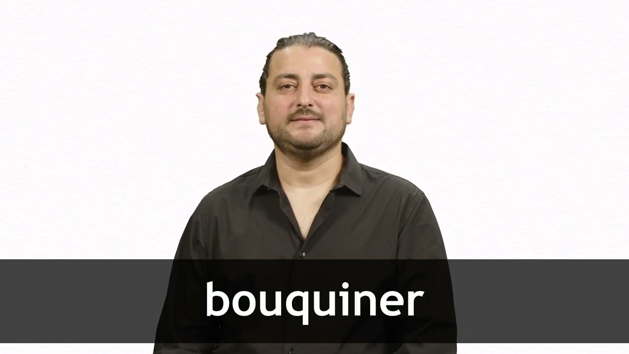 How to pronounce BOUQUINER in French