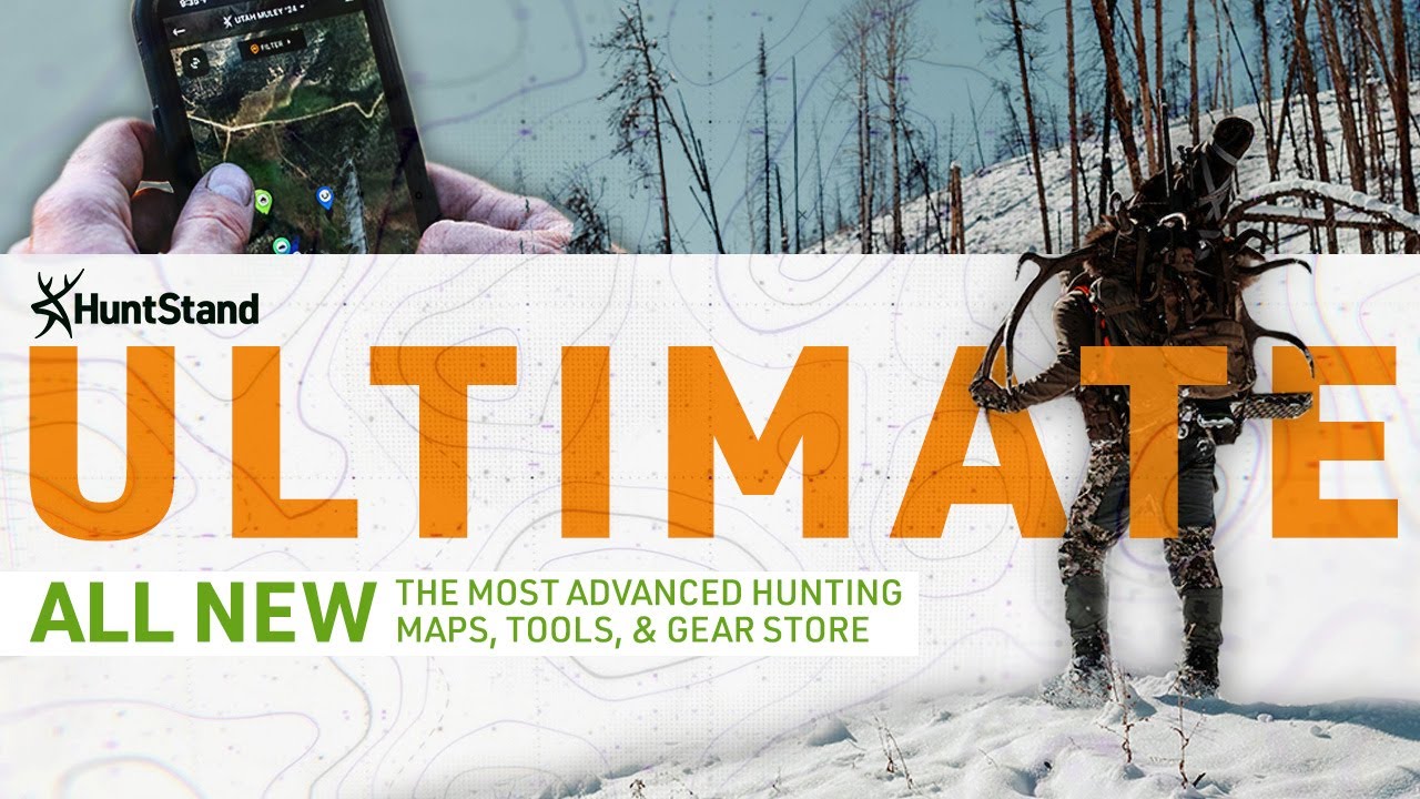 Introducing HuntStand Ultimate | The Most Advanced Hunting Maps, Tools, & Gear Store