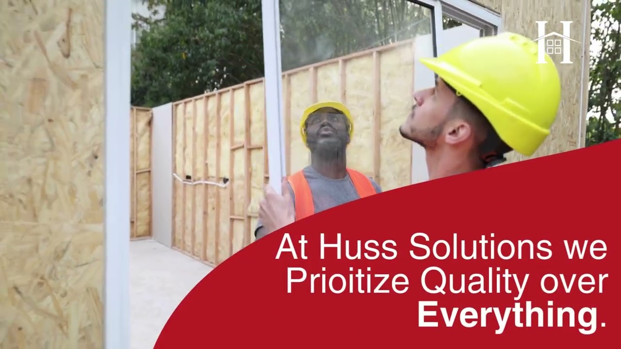 At Huss Solutions we Prioitize Quality over Everything