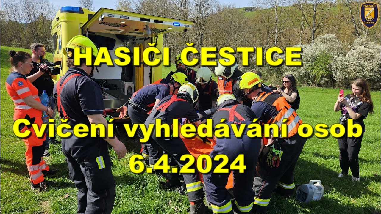 Hasiči Čestice(okr.-Strakonice)- Cvičení vyhledávání osob 6.4.2024