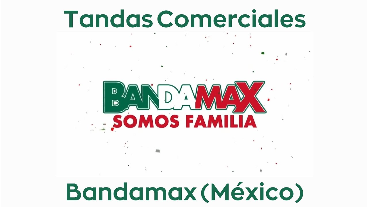 Tandas Comerciales Bandamax (México) (10/09/2025)