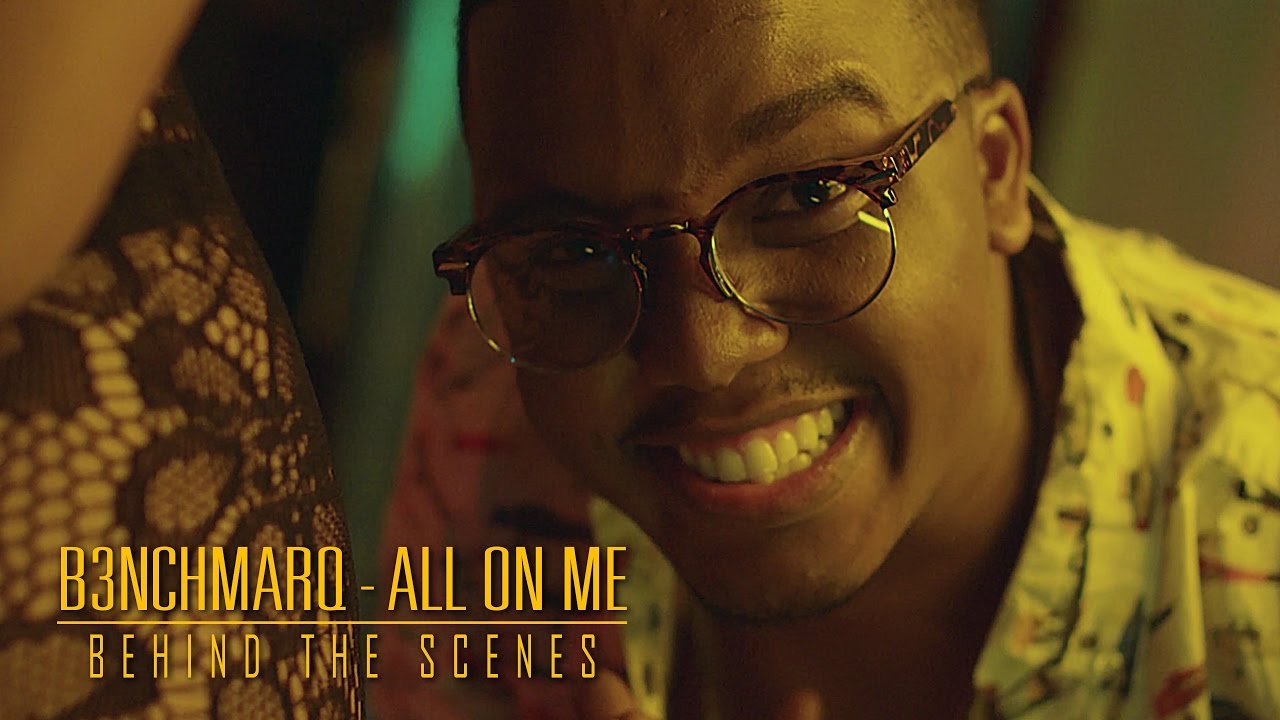 B3nchMarQ - All On Me (Behind the Scenes)
