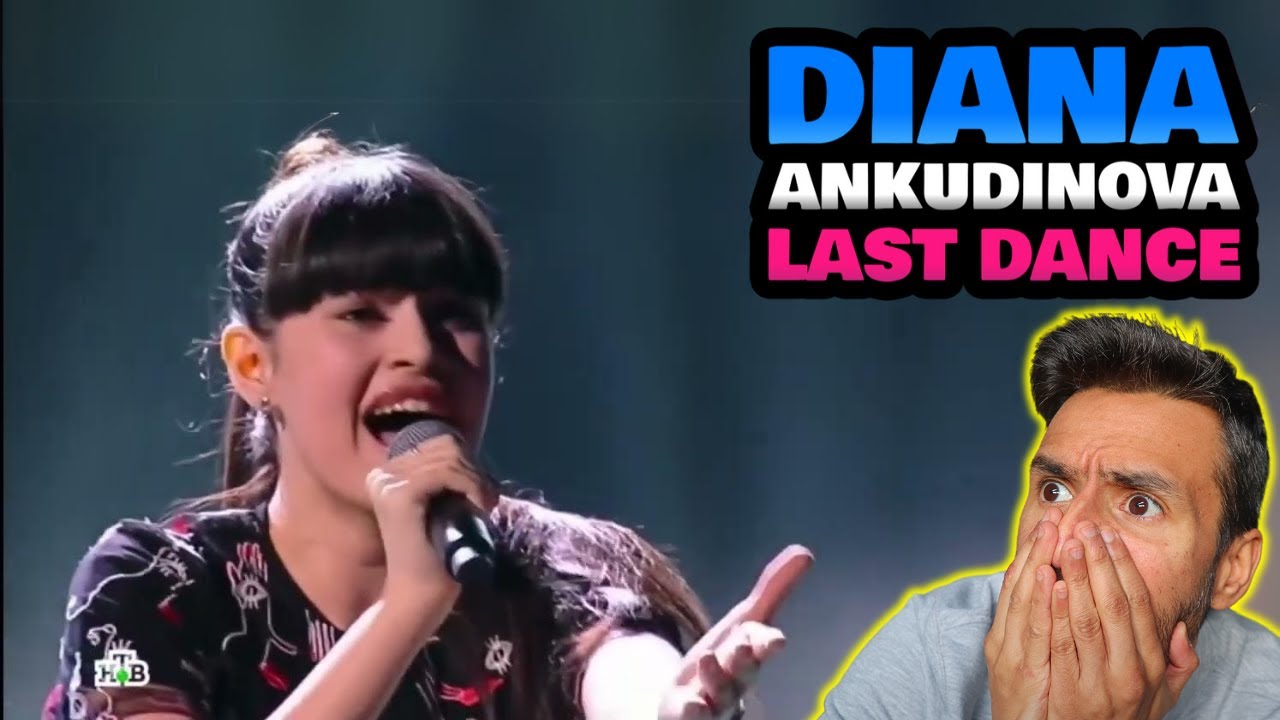 DIANA ANKUDINOVA (Диана Анкудинова) Last Dance (Dernière danse) First Audition (Age 14 yo) REACTION