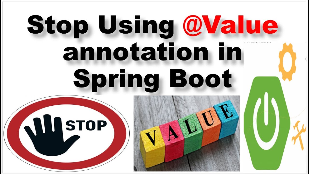 Stop using @value annotation in spring boot