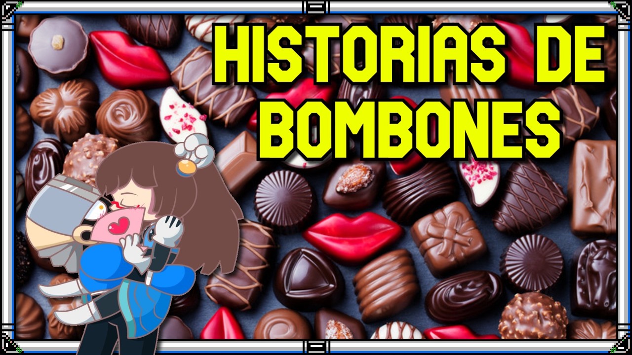 Historias de Bombones