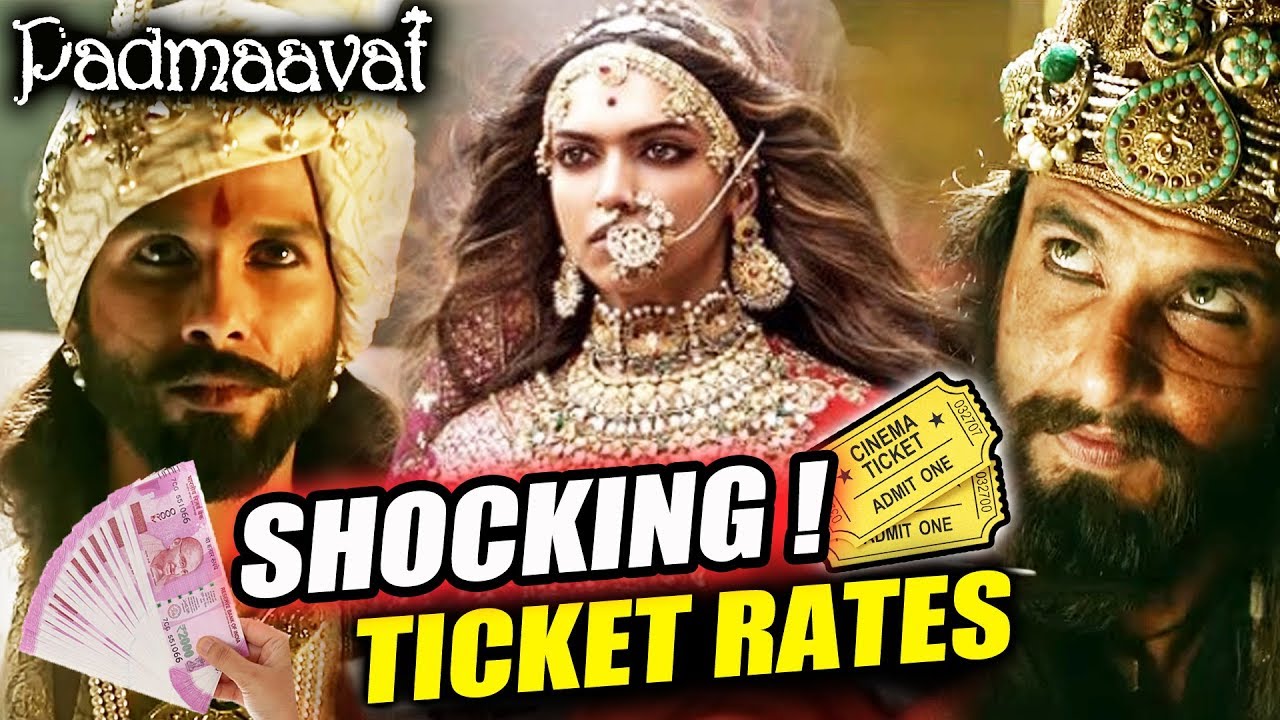 Padmaavat SHOCKING TICKET RATES | Deepika Padukone, Shahid Kapoor, Ranveer Singh