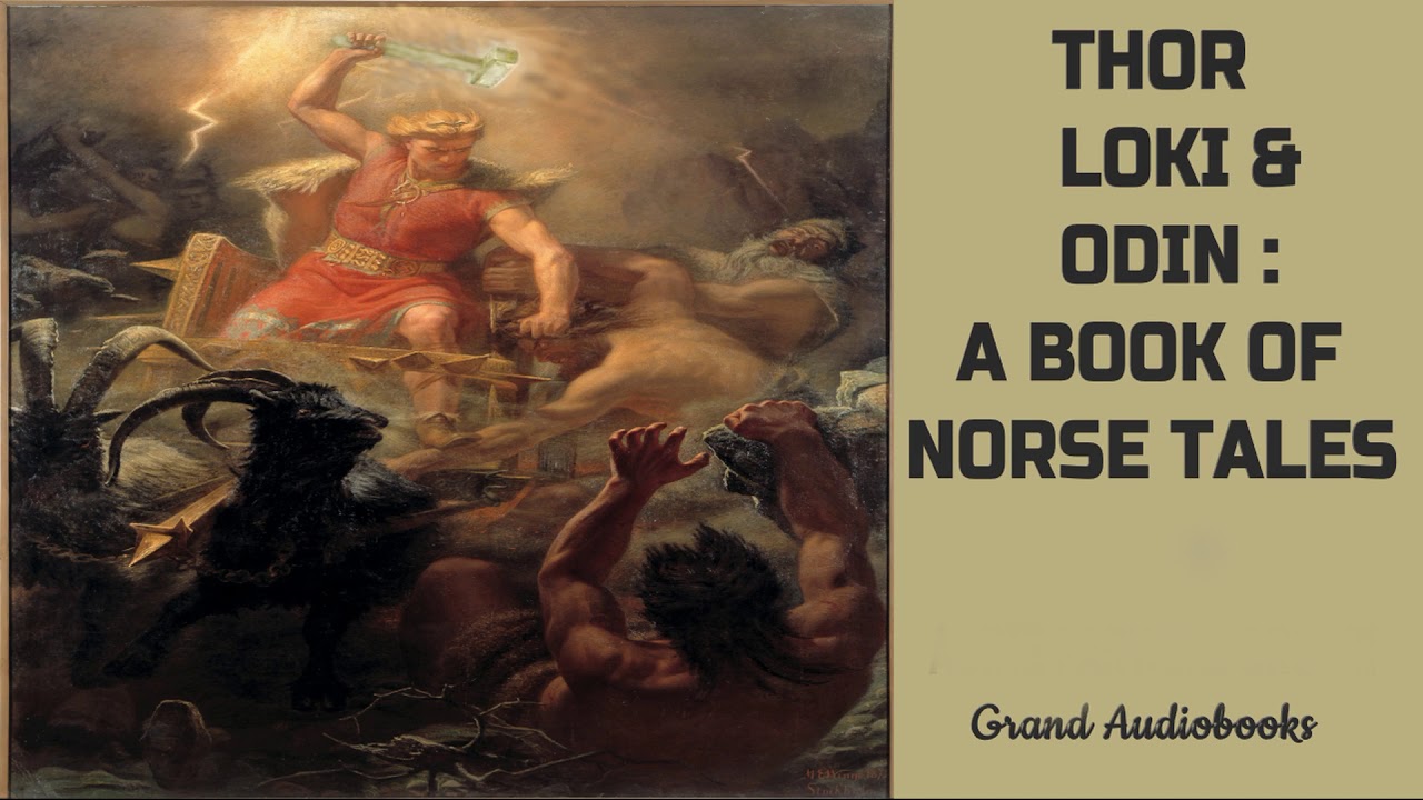 Thor, Loki & Odin: In the Days of Giants by Abbie Farwell Brown (Full Audiobook)  *Learn English
